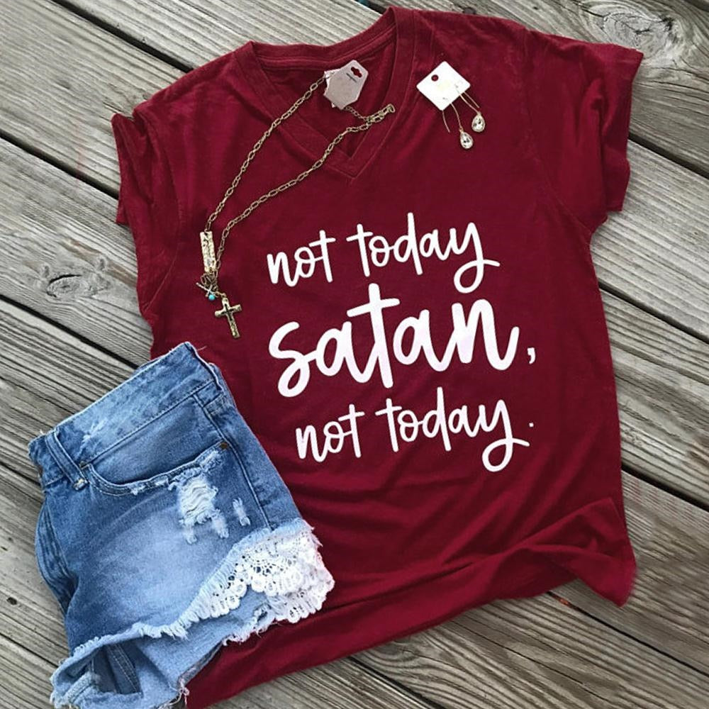 Not Today Satan Female V-Neck T-Shirt – Casual & Bold Statement Top